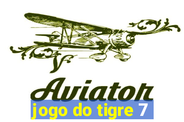 jogo do tigre 7